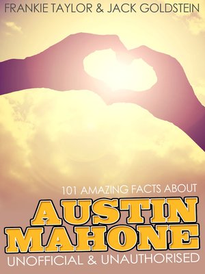 cover image of 101 Amazing Facts about Austin Mahone